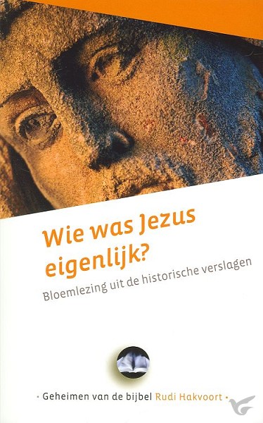 Productafbeelding: voorkant van Wie was Jezus eigenlijk