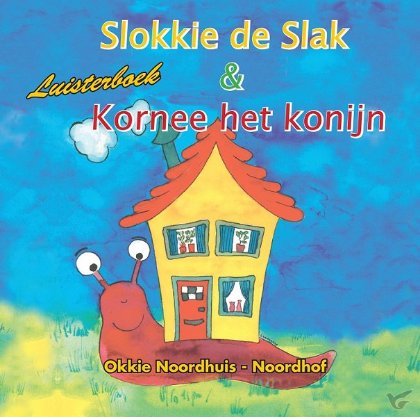 Productafbeelding: voorkant van Slokkie de slak & kornee LUISTERBOEK