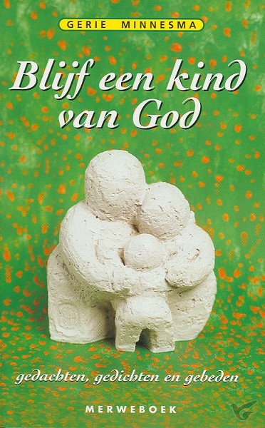 Productafbeelding: voorkant van Blijf een kind van God