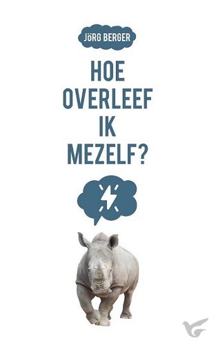 Productafbeelding: voorkant van Hoe overleef ik mezelf?