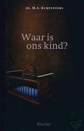 Productafbeelding: voorkant van Waar is ons kind