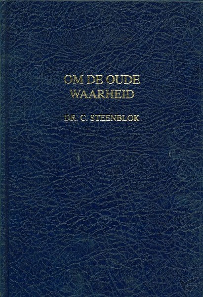 Productafbeelding: voorkant van Om de oude waarheid