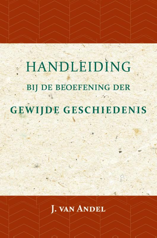 Productafbeelding: voorkant van Handleiding bij de beoefening der gewijde geschiedenis