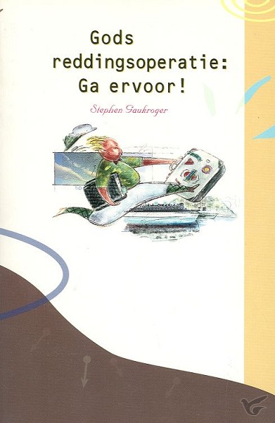 Productafbeelding: voorkant van Gods reddingsoperatie ga ervoor