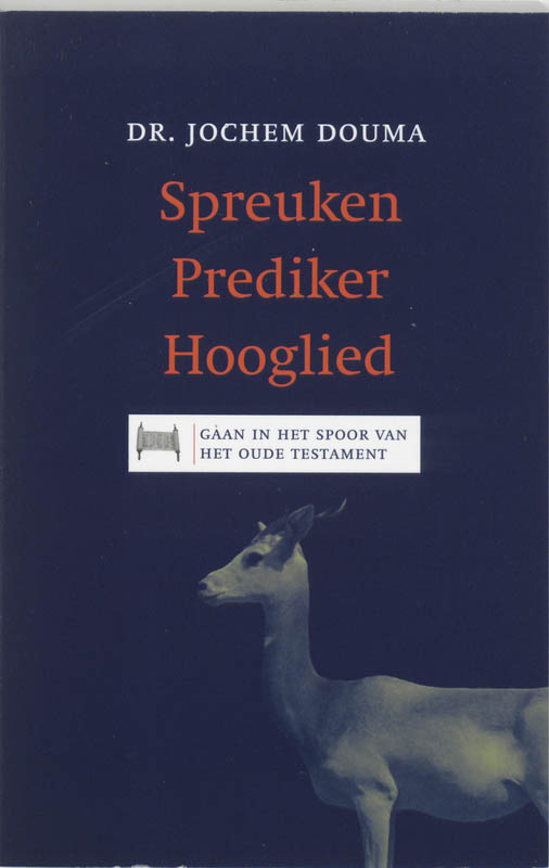 Productafbeelding: voorkant van Spreuken Prediker Hooglied