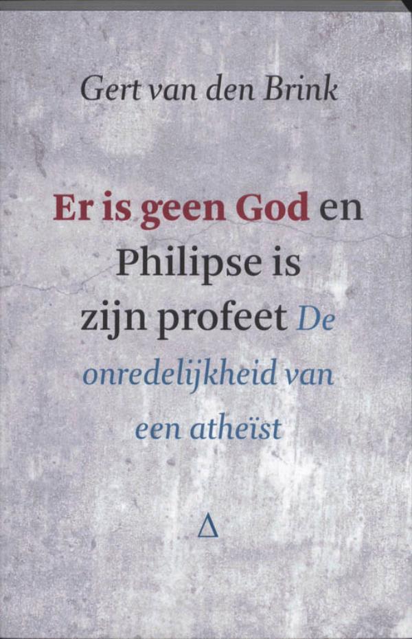 Productafbeelding: voorkant van Er is geen God en Philipse is zijn profeet