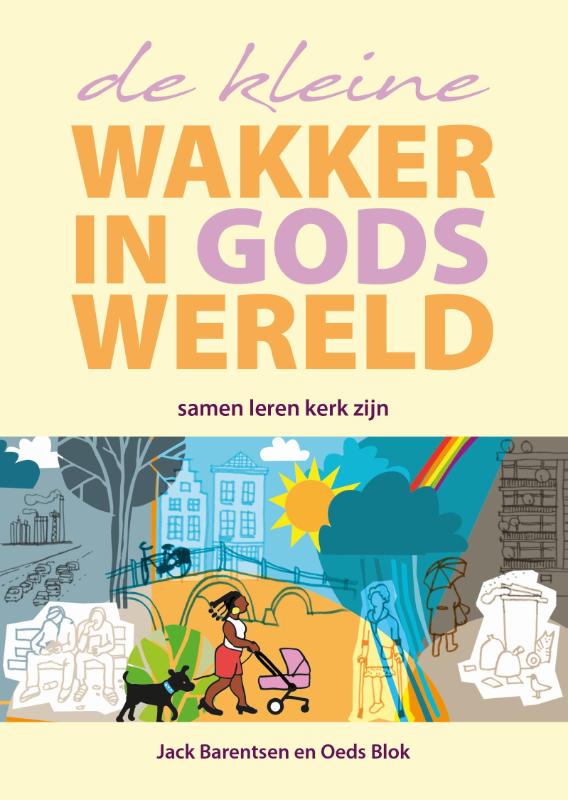 Productafbeelding: voorkant van De kleine wakker in Gods wereld