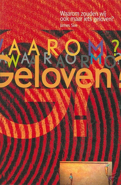 Productafbeelding: voorkant van Waarom zouden wij ook maar iets geloven