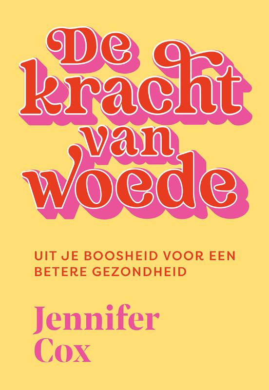 Productafbeelding: voorkant van De kracht van woede