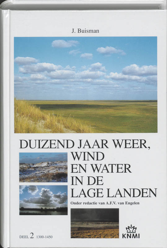 Productafbeelding: voorkant van Duizend jaar weer, wind en water in de Lage Landen 2 1300-1450