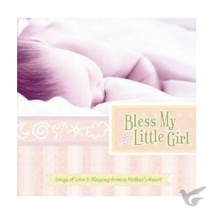 Productafbeelding: voorkant van Bless my little girl