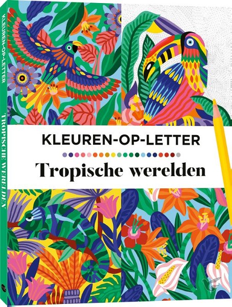 Productafbeelding: voorkant van Kleuren-op-letter / Tropische werelden