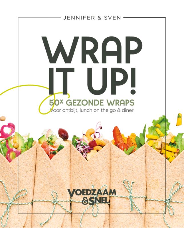 Productafbeelding: voorkant van Voedzaam & Snel - Wrap it up!
