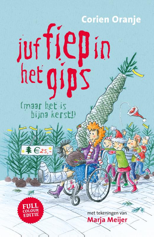 Productafbeelding: voorkant van Juf Fiep in het gips (maar het is bijna kerst!)