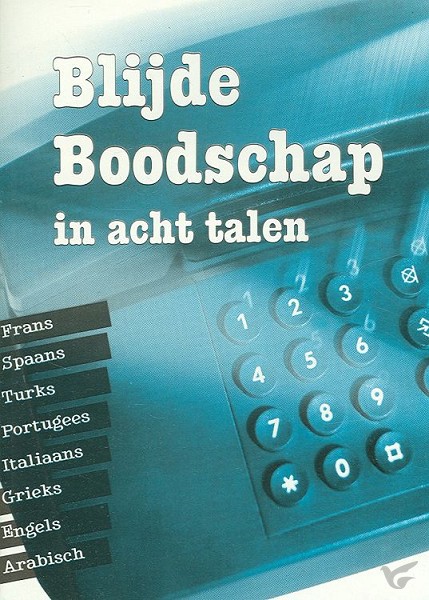 Productafbeelding: voorkant van Blijde boodschap in acht talen