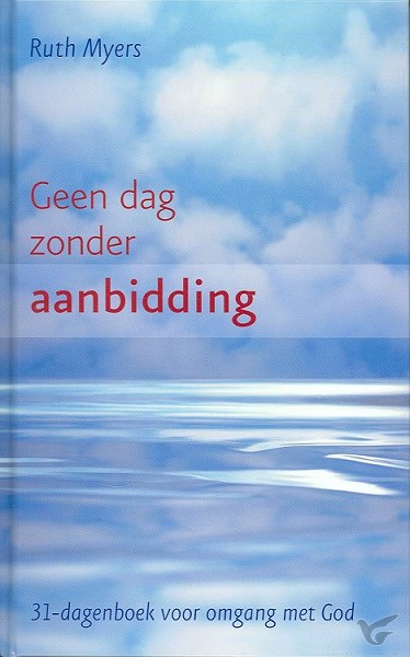 Productafbeelding: voorkant van Geen dag zonder aanbidding
