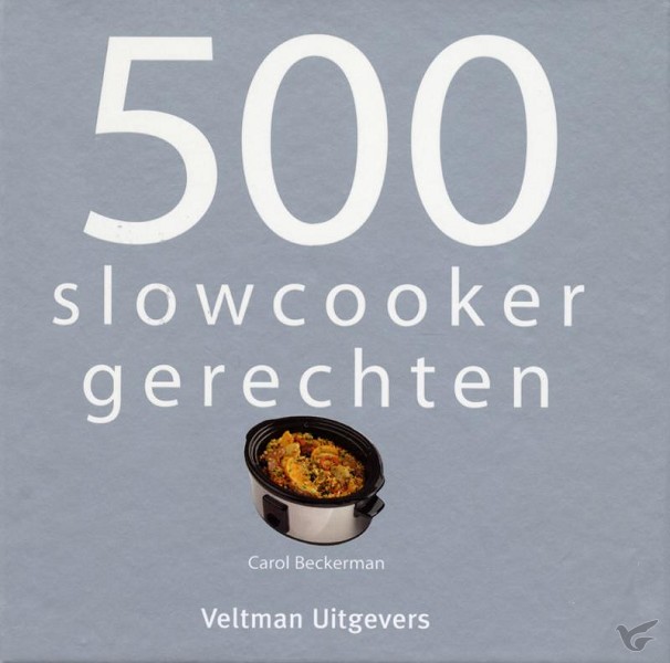 Productafbeelding: voorkant van 500 slowcooker recepten