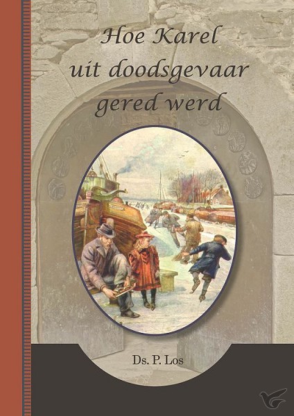 Productafbeelding: voorkant van Hoe karel uit doodsgevaar gered werd