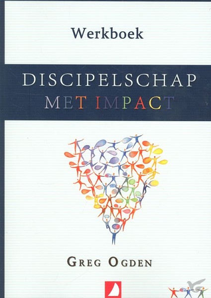 Productafbeelding: voorkant van Discipelschap met impact WERKBOEK