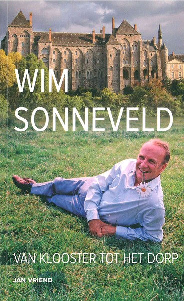 Productafbeelding: voorkant van Wim sonneveld van klooster tot het dorp
