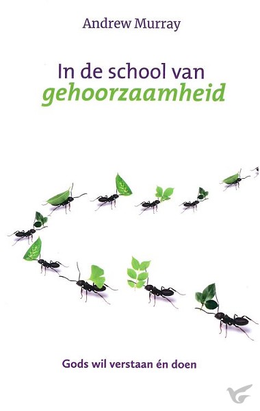 Productafbeelding: voorkant van In de school van gehoorzaamheid