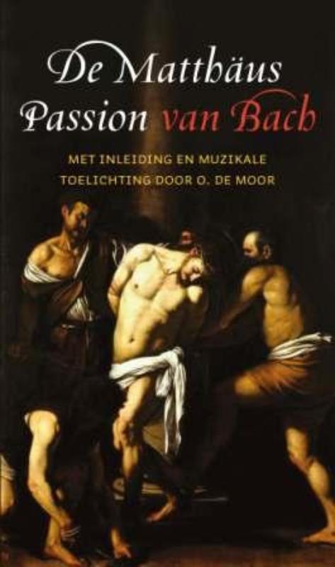 Productafbeelding: voorkant van De Matthaus Passion van Bach