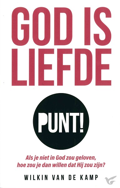 Productafbeelding: voorkant van God is liefde punt!