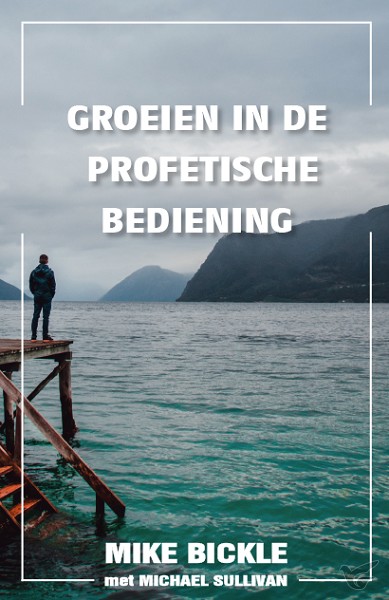 Productafbeelding: voorkant van Groeien in de profetische bediening