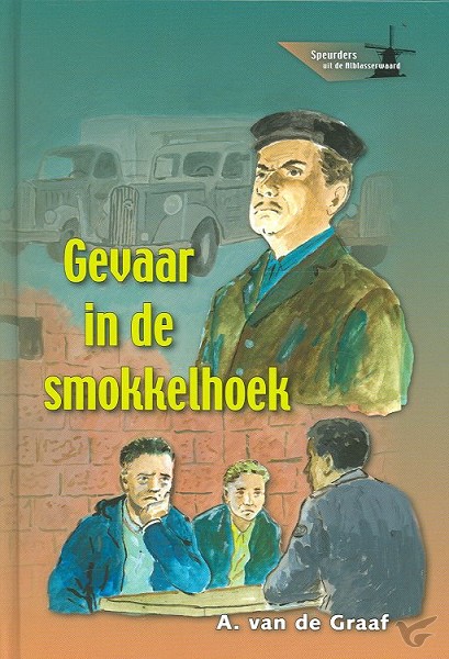 Productafbeelding: voorkant van Gevaar in de smokkelhoek