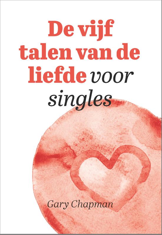 Productafbeelding: voorkant van De vijf talen van de liefde voor singles