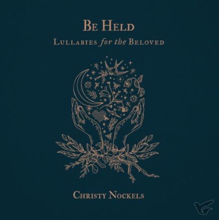 Productafbeelding: voorkant van Be Held: Lullabies for the Beloved