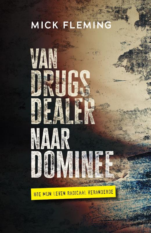 Productafbeelding: voorkant van Van drugsdealer naar dominee