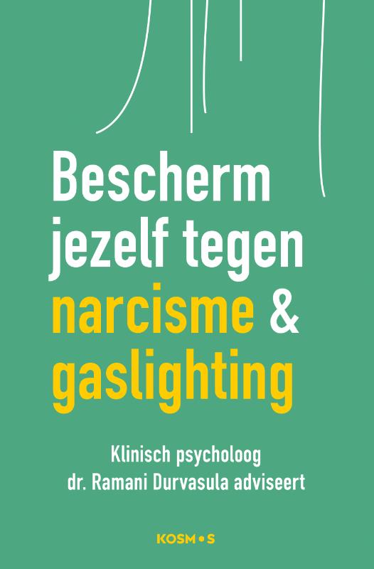Productafbeelding: voorkant van Bescherm jezelf tegen narcisme en gaslighting