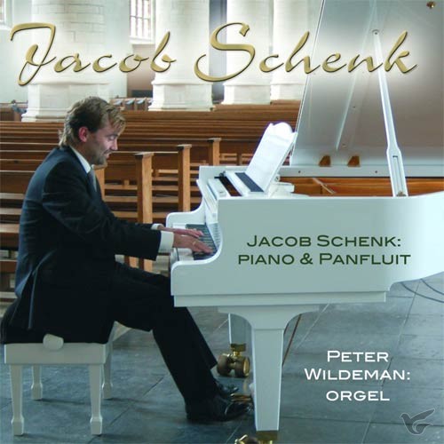 Productafbeelding: voorkant van Jakob Schenk: piano en panfluit