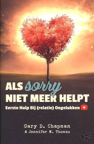 Productafbeelding: voorkant van Als sorry niet meer helpt