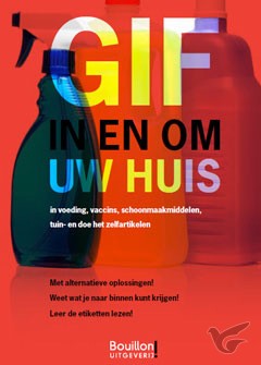 Productafbeelding: voorkant van Gif in en om uw huis