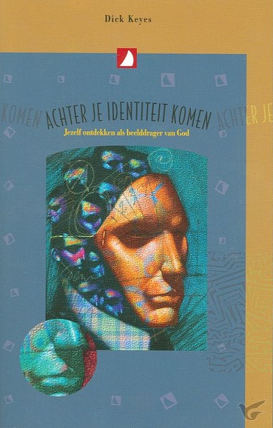 Productafbeelding: voorkant van Achter je identiteit komen