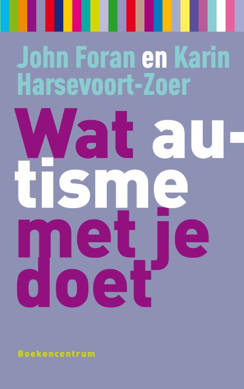 Productafbeelding: voorkant van Wat autisme met je doet