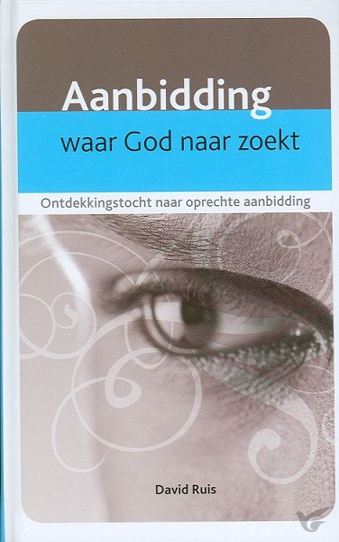 Productafbeelding: voorkant van Aanbidding waar God naar zoekt