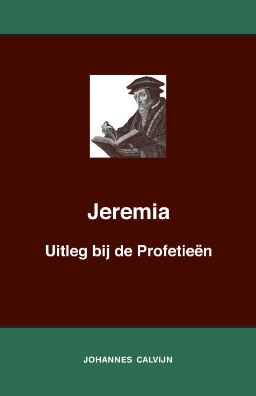 Productafbeelding: voorkant van Uitleg bij de Profetieën van Jeremia
