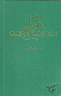 Productafbeelding: voorkant van Glorieklokken 50 jaar