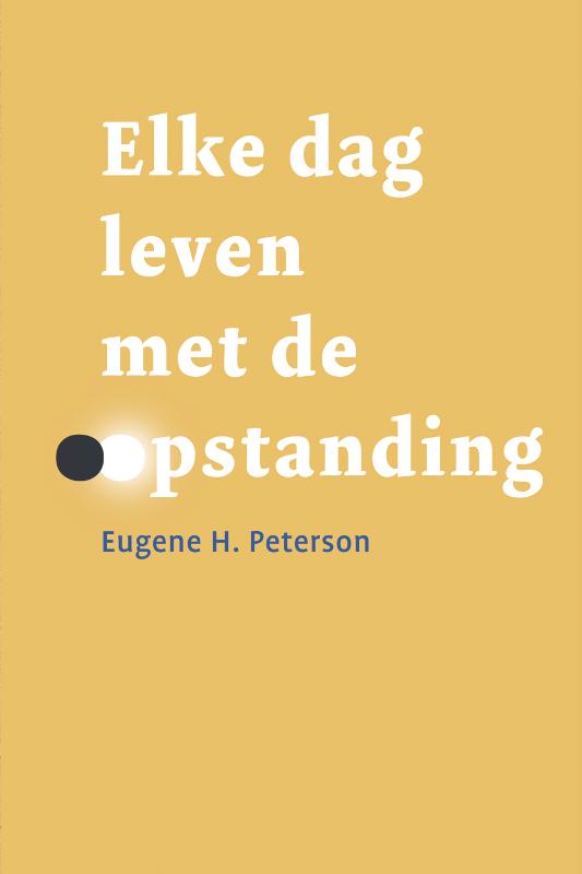 Productafbeelding: voorkant van Elke dag leven met de opstanding