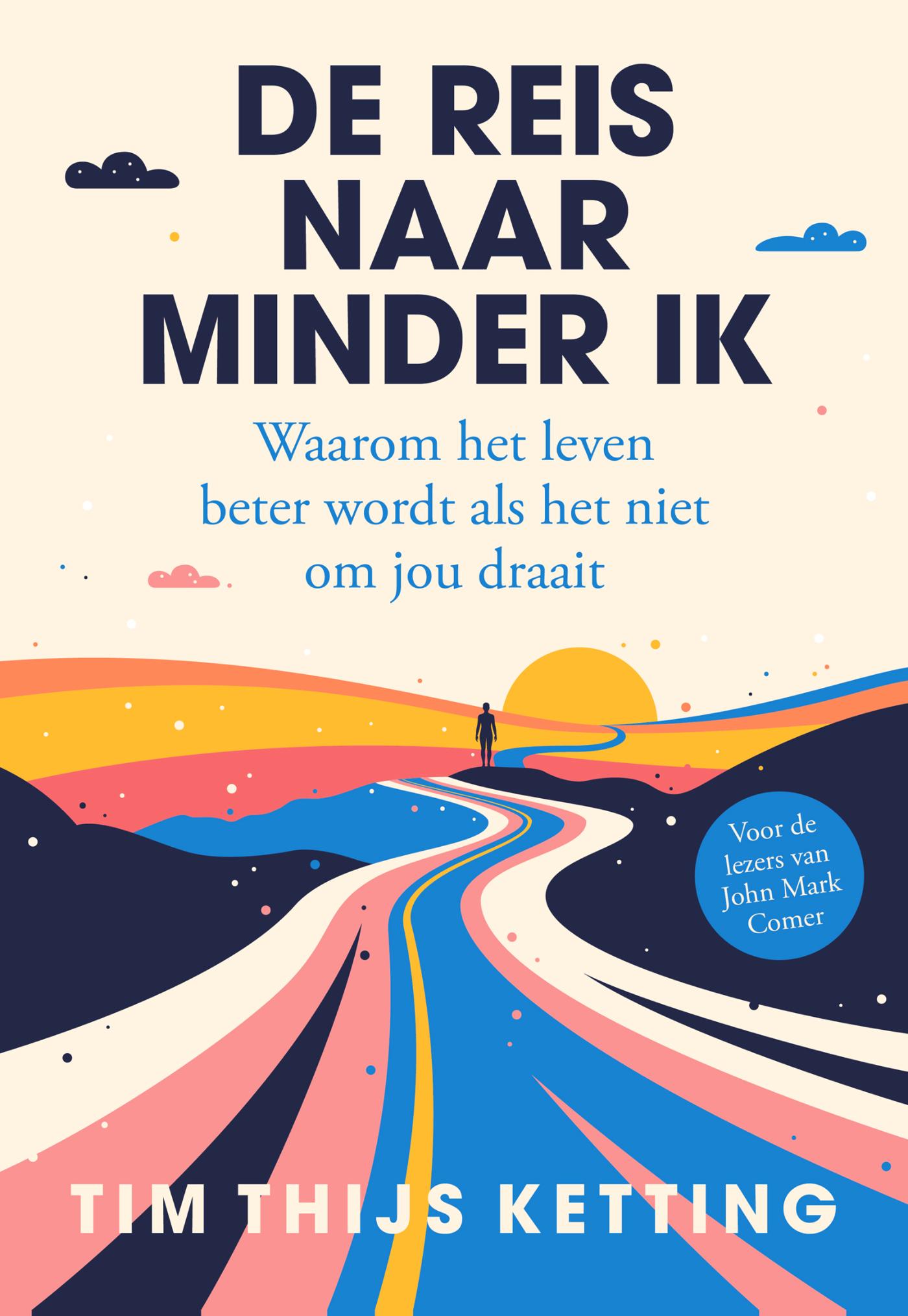 Productafbeelding: voorkant van De reis naar minder ik