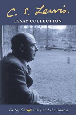 Productafbeelding: voorkant van C. S. Lewis Essay Collection : Faith, Ch