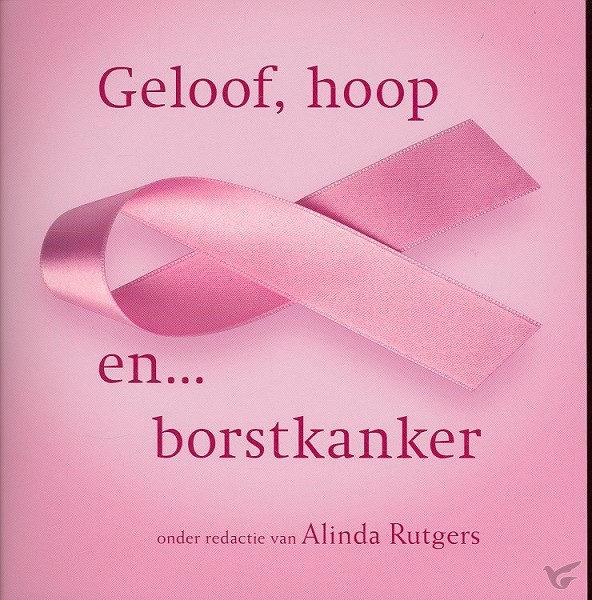 Productafbeelding: voorkant van Geloof hoop en borstkanker