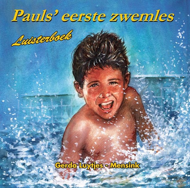 Productafbeelding: voorkant van Pauls eerste zwemles LUISTERBOEK