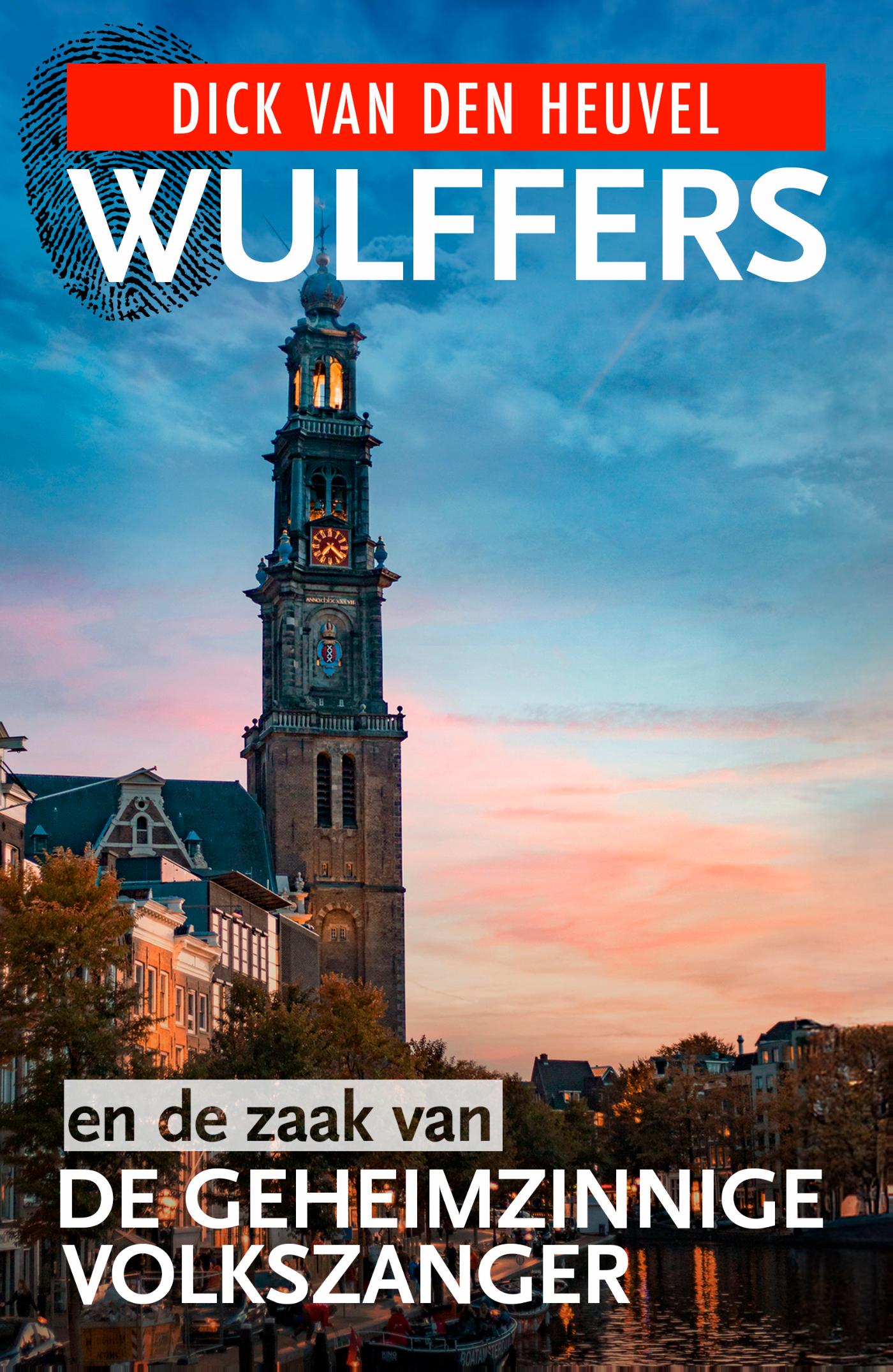 Productafbeelding: voorkant van Wulffers en de zaak van de geheimzinnige volkszanger