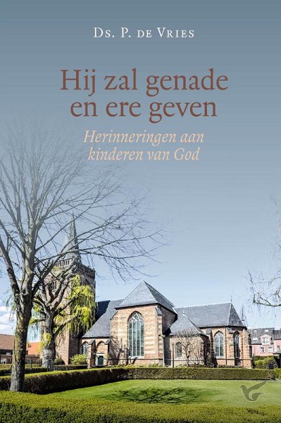 Productafbeelding: voorkant van Hij zal genade en ere geven