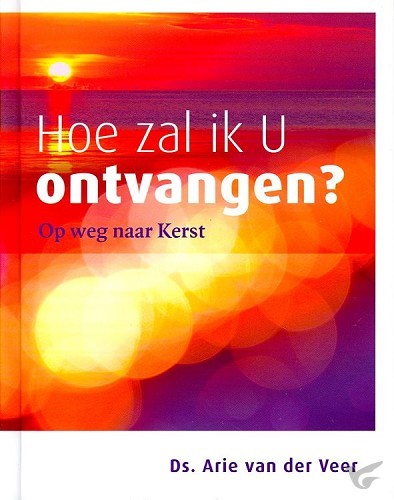 Productafbeelding: voorkant van Hoe zal ik U ontvangen