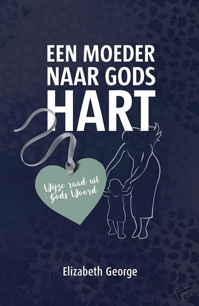 Productafbeelding: voorkant van Moeder naar Gods hart